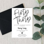 Flirty Trente 30e anniversaire Invitation<br><div class="desc">C'est une invitation en noir et blanc Flirty Trente anniversaire. Conception minimaliste minimale. Invitation du B-Day. 30</div>