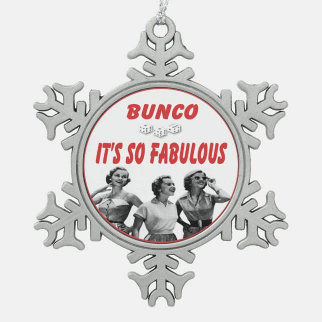 Flocon De Neige Bunco C'est tellement fabuleux ornement (Devant)