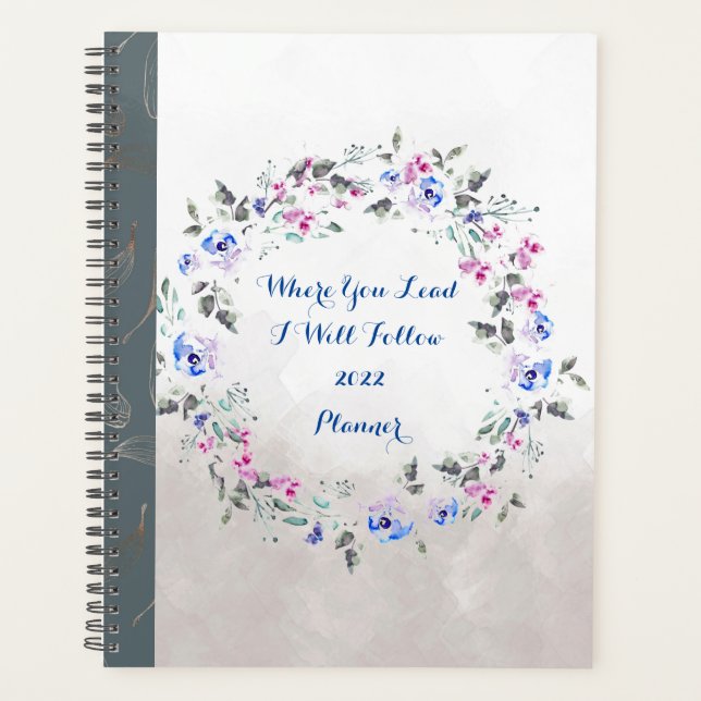 Floral 2022 Planner (Où Vous Diriger Je Suivrai) (Devant)