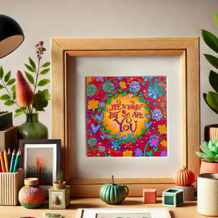 Floral Life is Tough Citation Inspiration Poster