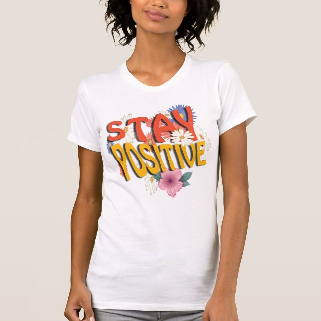  Floral Motivational T-Shirt (Devant)