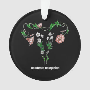 Floral No Uterus No Opinion Droits des femmes