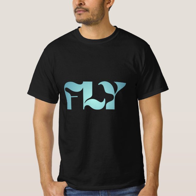 FLY - Modern Minimalist Typography Graphic T-Shirt (Devant)
