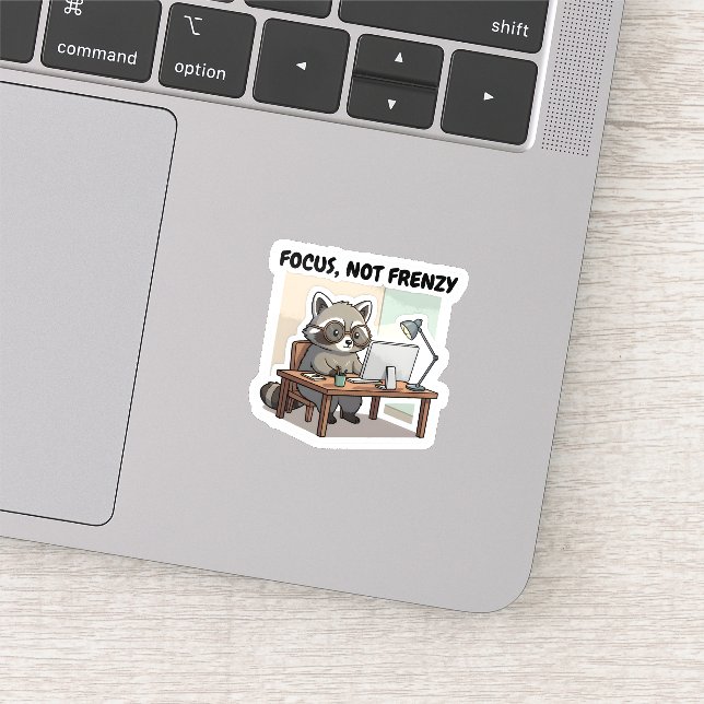 Focus Not Frenzy Sticker Productivity Cute Raccoon (Détail)