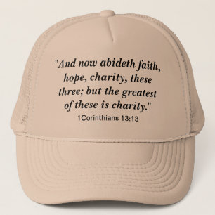 Foi, Espoir, Casquette de charité