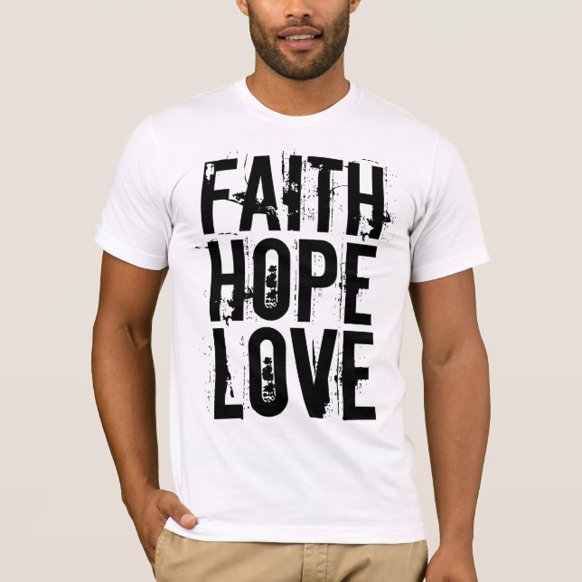 FOI HOPE LOVE T-shirts chrétiens (Devant)