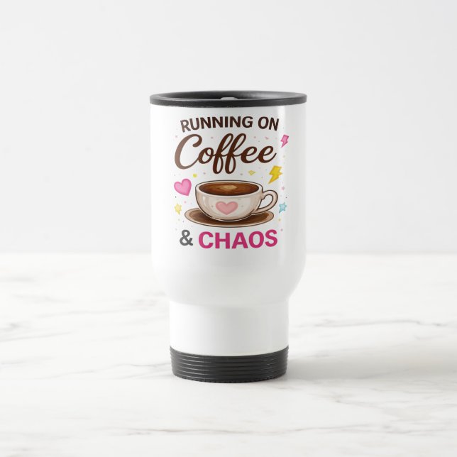 Fonctionne au Café & Chaos — Design de Tasse à Caf (Centre)