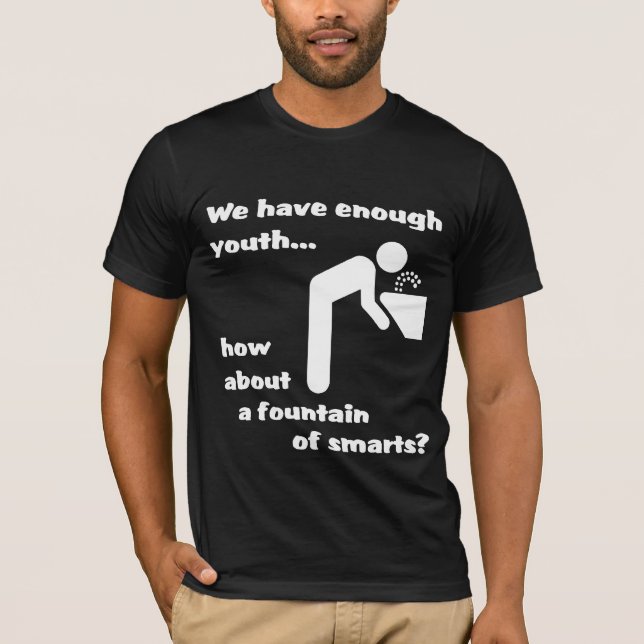 Fontaine d'intelligence T-shirt drôle humour (Devant)