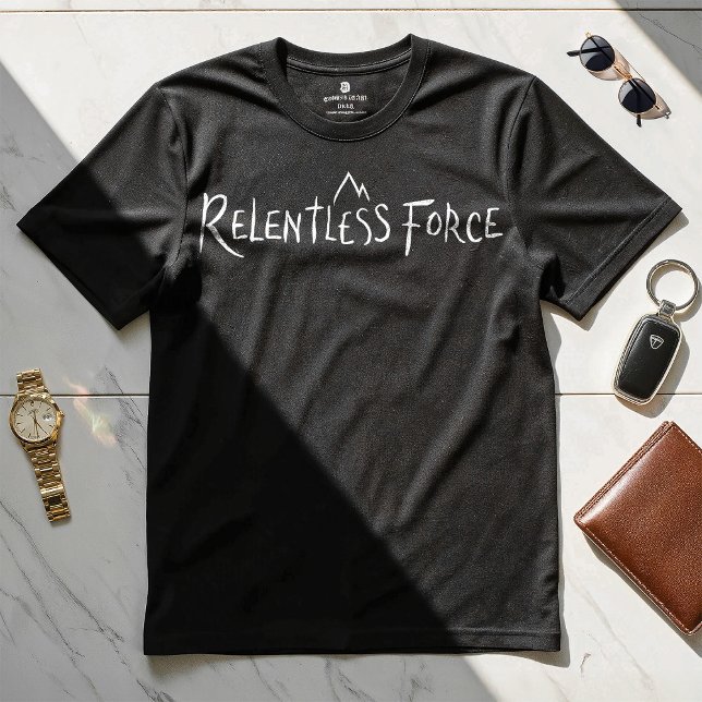 Force implacable - Motivational Design T-shirt (Créateur téléchargé)