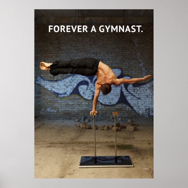 Forever a Gymnast - Gymnastique Poster de motivati (Devant)