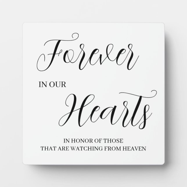 Forever in our hearts Tabletop Plaque with Easel (Devant)