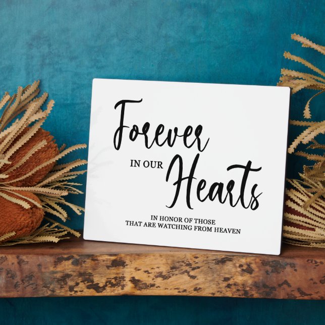 Forever in our hearts Tabletop Plaque with Easel (Côté)