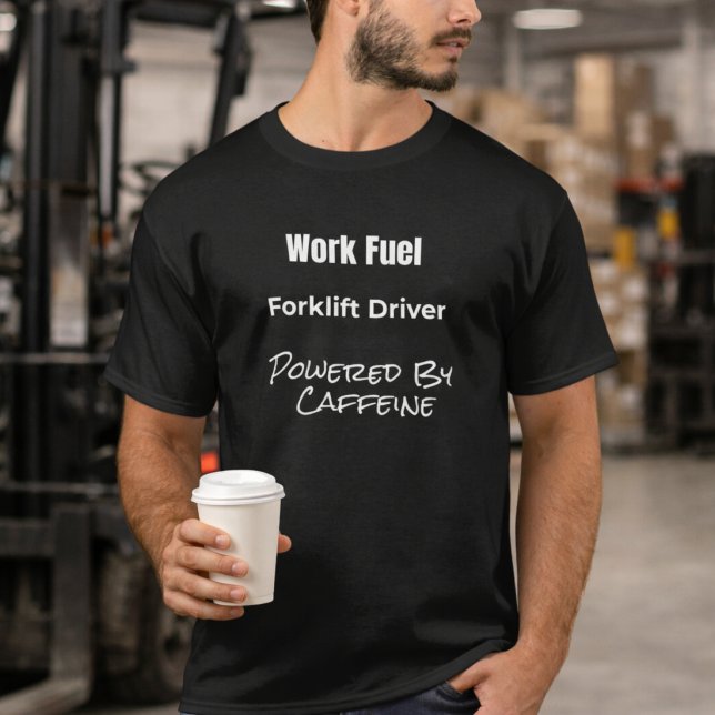 Forklift Driver Powered by Caffeine T-Shirt Gift (Créateur téléchargé)