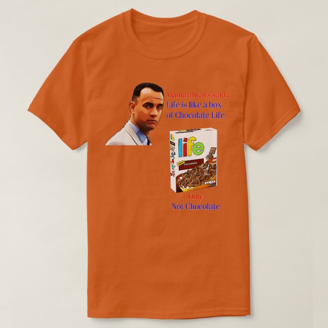 Forrest Gump Life TShirt (Design devant)