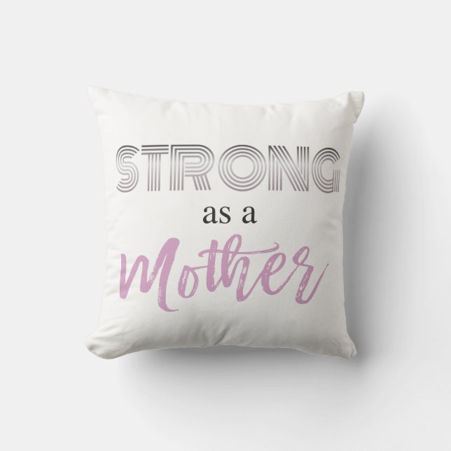 Forte comme une mère Fête des Mères Coussin cadeau (Recto)