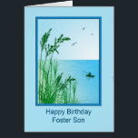 Foster Son Anniversaire Pêche en mer<br><div class="desc">Une belle scène de pêche en mer. Une belle carte d'anniversaire pour un fils adoptif qui aime la pêche, ou qui aime juste la mer. De grandes herbes encadrent une vue sur un océan calme avec un petit bateau et un homme qui pêche. Le verset intérieur a la chance du...</div>