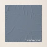 Foulard Nom de la couleur gris-bleu du nuage-tonnerre<br><div class="desc">gris bleu comme des nuages tonneux</div>