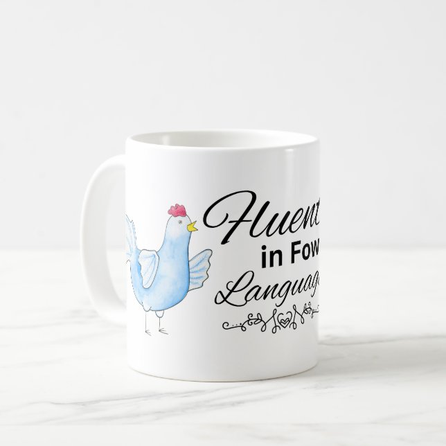 Fowl Language Mug (Devant gauche)