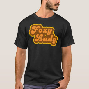 Foxy Lady - les années 70 rétro - Logo T-Shirt aju