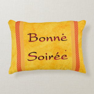 Français : Bonne Soiree Accent Coussin