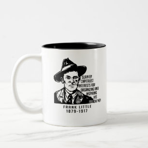Frank Little IWW Cite La Mug À Café À Deux Tons
