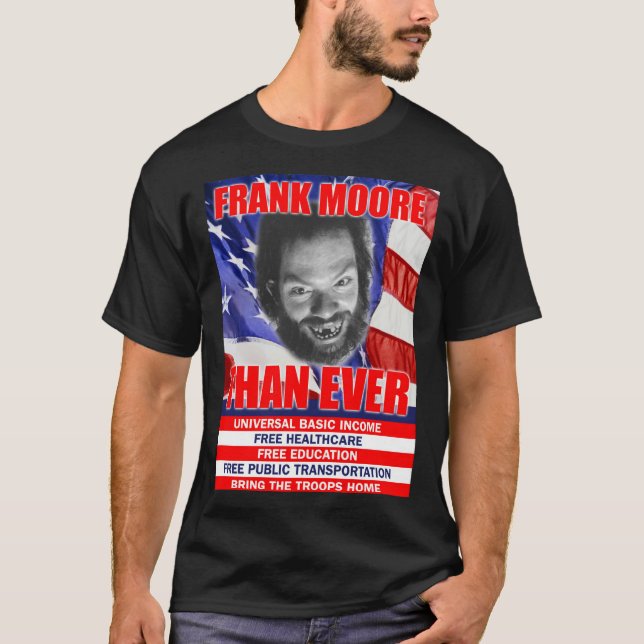 Frank Moore Que Jamais T-shirt (Devant)