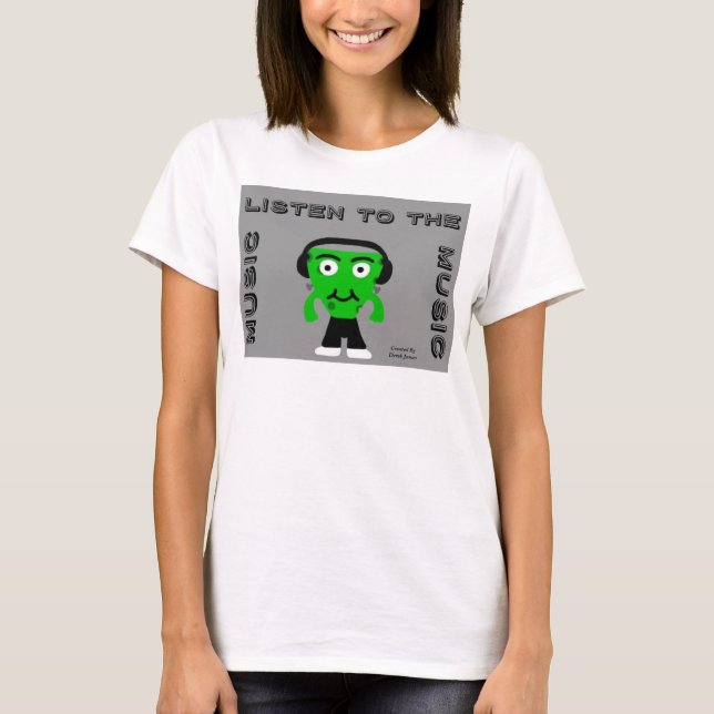 FrankenCheese écoutent le T-shirt des femmes de (Devant)