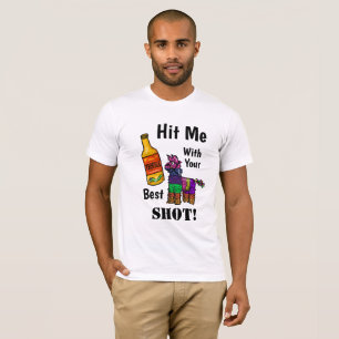 Frappez-moi avec votre meilleur T-shirt de Pinata
