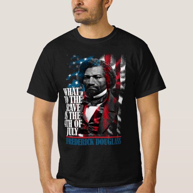 FREDERICK DOUGLASS - Que faire des T-shirts esclav (Devant)
