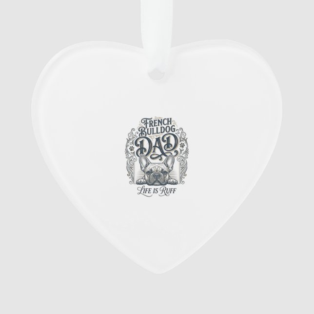 French Bulldog Dad Life Is Ruff Vintage Shirt Desi (devant)