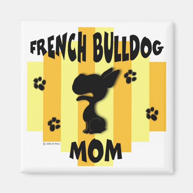 French Bulldog Mom Magnet (Devant)