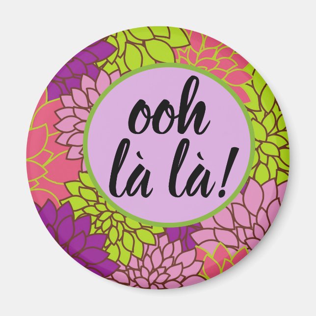 French Ooh la la ! Magnet floral rose vert violet (Devant)