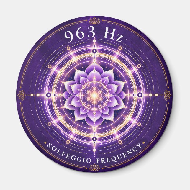 Fréquence Solfège 963 Hz Aimant | Fleur de Vie (Devant)
