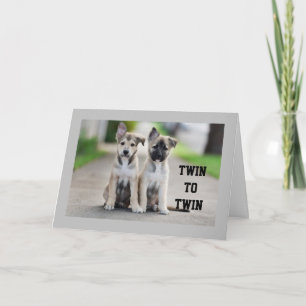 **FRÈRE JUMEAU OU SOEUR JUMELLE** CARTE D'ANNIVERS