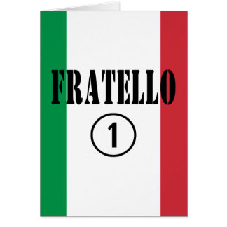 Frères italiens : Fratello Numero Uno