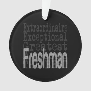 Freshman Extraordinaire
