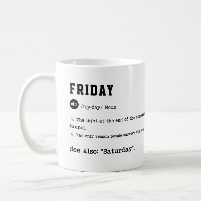 FRIDAY Mug - Weekend Vibes Café Mug (Gauche)