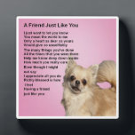 Friend Poem Plaque  -  Chihuahua dog  Design<br><div class="desc">A great gift for a special friend who likes chihuahua dogs</div>