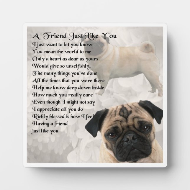 Friend Poem Plaque  -  Pug Dog  Design (Devant)