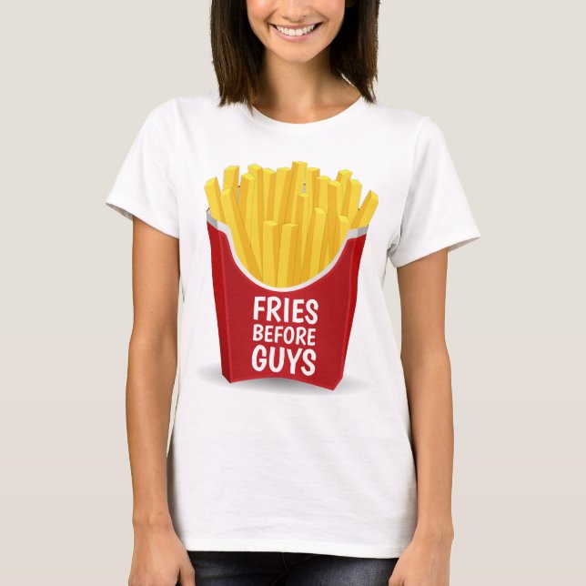 FRIES AVANT LES GARS Drôle T-shirt Dames (Devant)