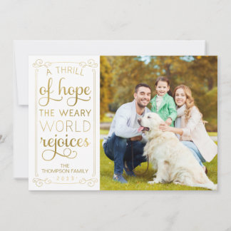 Frissons de l'espoir Weary World Rejoices Carte ph