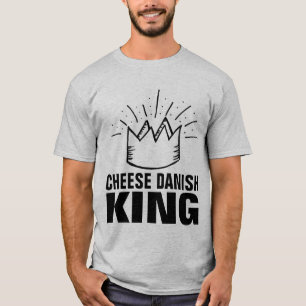FROMAGE DANOIS KING DAD T-SHIRTS