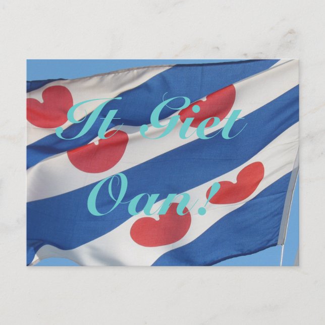 Fryslan Drapeau & Texte It Giet Oan! Carte postale (Devant)