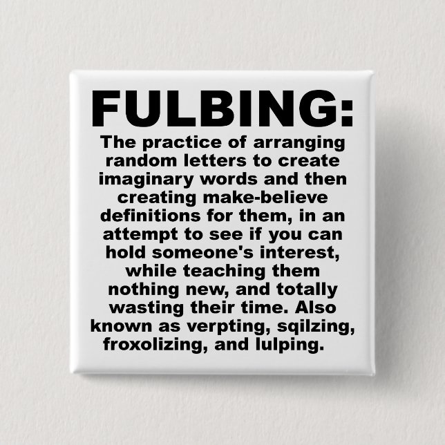 Fulbing Funny Button Badge Pin (Devant)
