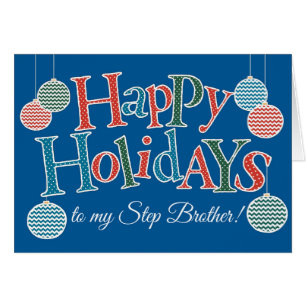Fun Happy Holidays, pour Step Brother, Baubles