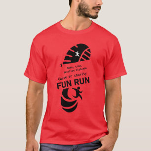 Fun Run Event Cause Charity Promotion T-Shirt
