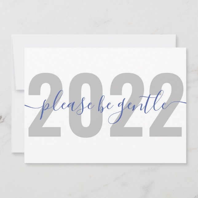 Funny 2022 S'il vous plaît être douce Carte de Noë (Devant)