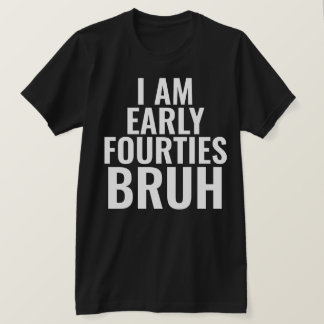 Funny 40ème Milestone Anniversaire T-shirt