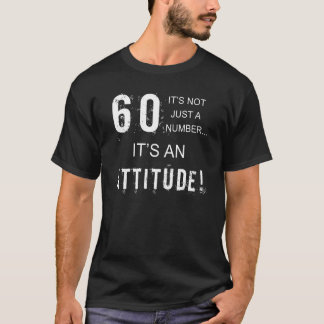 Funny 60e Anniversaire T-shirt d'attitude