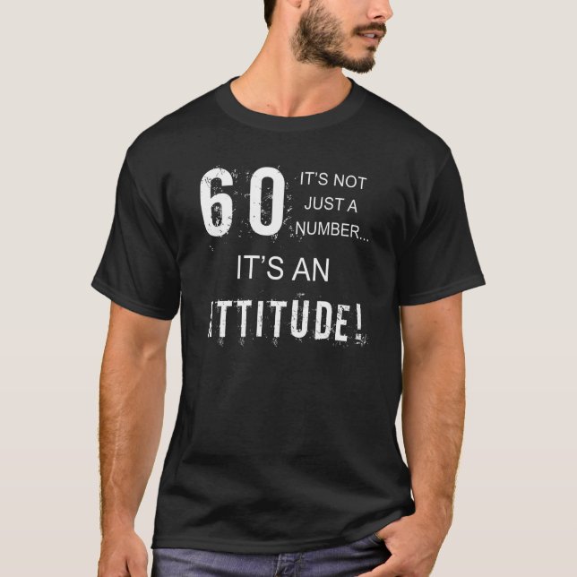Funny 60e Anniversaire T-shirt d'attitude (Devant)